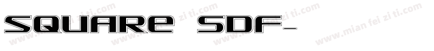 square SDF字体转换